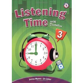 LISTENING TIME 3 WITH DICTATION +MP3 CD - JENNA MYERS;JIN ZETER
