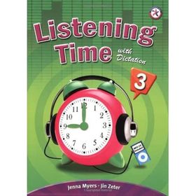 LISTENING TIME 3 WITH DICTATION +MP3 CD - JENNA MYERS;JIN ZETER
