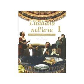 L’italiano Nell’aria 1 - Donatella Brioschi Mariella Martini