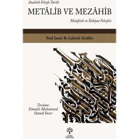 Litera Yayıncılık Analitik Felsefe Tarihi Metalib ve Mezahib Paul Janet & Gabriel Seailles