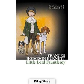 LITTLE LORD FAUNTLEROY (COLLINS CLASSICS) - GENEL