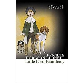LITTLE LORD FAUNTLEROY (COLLINS CLASSICS) - GENEL