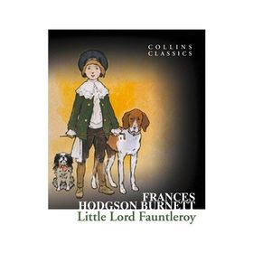 LITTLE LORD FAUNTLEROY (COLLINS CLASSICS) - GENEL