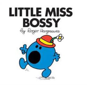 Little Miss Bossy - Roger Hargreaves