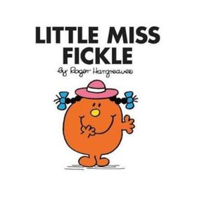 Little Miss Fickle - Roger Hargreaves