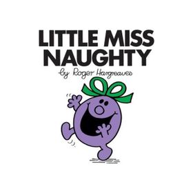 Little Miss Naughty - Roger Hargreaves