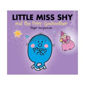 Little Miss Shy And The Fairy Godmother - Roger Hargreaves