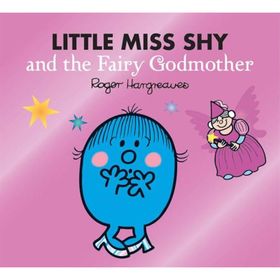 Little Miss Shy And The Fairy Godmother - Roger Hargreaves