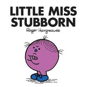 Little Miss Stubborn and the Unicorn Mr. Men & Little Miss Magic - Roger Hargreaves