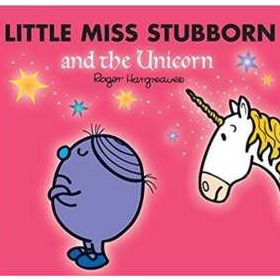 Little Miss Stubborn and the Unicorn Mr. Men & Little Miss Magic - Roger Hargreaves