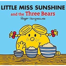 Little Miss Sunshine And The Three Bears - Roger Hargreaves