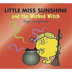 Little Miss Sunshine and the Wicked - Roger Hargreaves