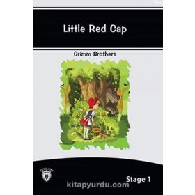Little Red Cap Stage - 1 - Grimm Kardeşler Jacob Grimm - Wilhelm Grimm
