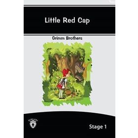 Little Red Cap Stage - 1 - Grimm Kardeşler Jacob Grimm - Wilhelm Grimm