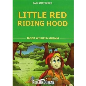 Little Red Riding Hood - Jacob Grimm Wilhelm Grimm
