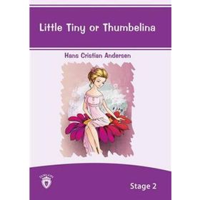 Little Tiny Or Thumbelina Stage - 2 - hanschristian andersen
