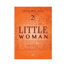 Little Woman - Stage 2 - Louisa May Alcott