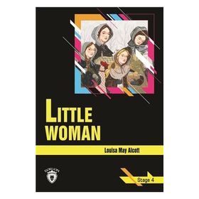 Little Woman-Stage 4 - Louisa May Alcott