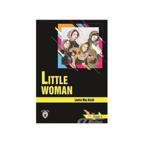 Little Woman-Stage 4 - Louisa May Alcott