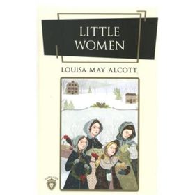 Little Women - lousia may alcott