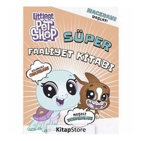 Littlelest Pet Shop - Süper Faaliyet Kitabı - Kolektif