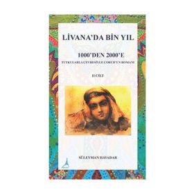 Livanada Bin Yıl 1000'den 2000'e 2.Cilt - Süleyman Havadar