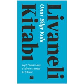 Livaneli Kitabı - Onur Bilge Kula
