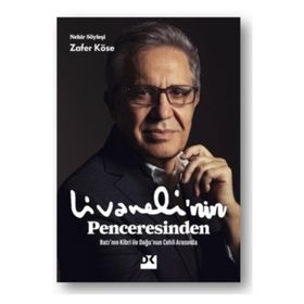 Livaneli'nin Penceresinden - Zafer Köse