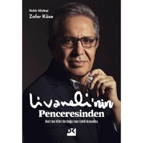Livaneli'nin Penceresinden - Zafer Köse
