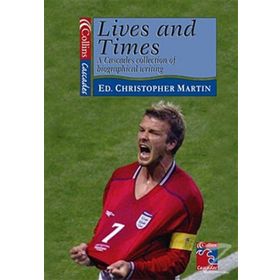 Lives and Times A Collection of Biographical Writing - Christopher Martin