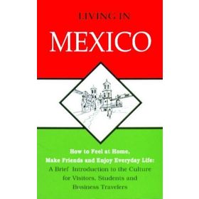 LIVING IN MEXICO - KOLEKTIF