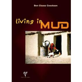 LIVING IN MUD - BEN CLAASZ COOCKSON