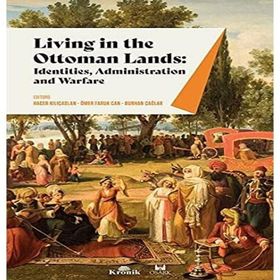 Living in the Ottoman Lands Kitap