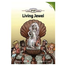 Living Jewel PYP Readers 4 - Edward Zrudlo