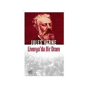 LIVONYA'DA BIR DRAM - JULES VERNE