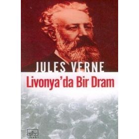 LIVONYA'DA BIR DRAM - JULES VERNE
