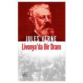 LIVONYA'DA BIR DRAM - JULES VERNE