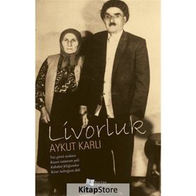 Livorluk / Aykut Karlı