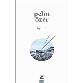 Liya Lu - Pelin Özer