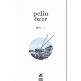Liya Lu - Pelin Özer