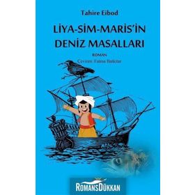 Liya-Sim-Maris'in Deniz Masalları - Tahire Eibod