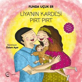 Liya'nın Kardeşi Pırt - Funda Uçuk Er
