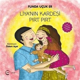 Liya'nın Kardeşi Pırt - Funda Uçuk Er