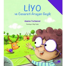 Liyo ve Cesareti Arayan Geyik - Asena Yurtsever