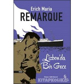 Lizbon'da Bir Gece - Erich Maria Remarque
