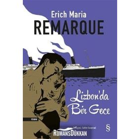 Lizbon'da Bir Gece - Erich Maria Remarque