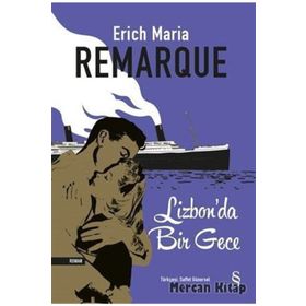 Lizbon'da Bir Gece - Erich Maria Remarque