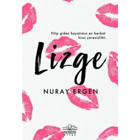 Lizge - Nuray Ergen