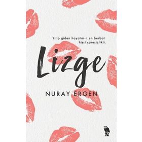 Lizge - Nuray Ergen