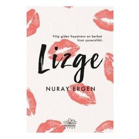 Lizge - Nuray Ergen